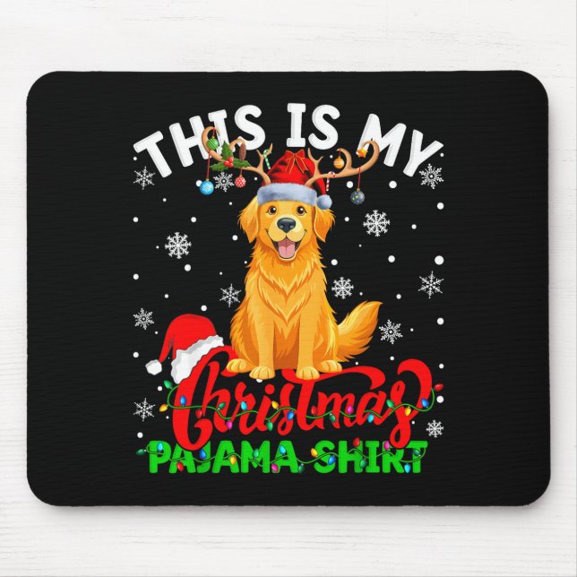 Mousepad This Is My Golden Retriever Ugly Christmas Pajama  (Frente)