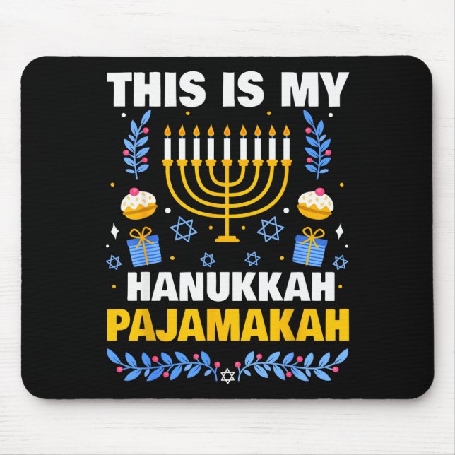 Mousepad This Is My Hanukkah Pajamakah For Jewish Christmas (Frente)
