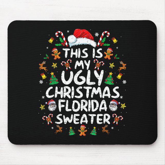 Mousepad This Is My Ugly Christmas Florida Shirt Christmas  (Frente)