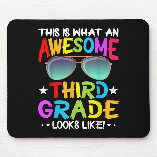 Mousepad This Is What An Awesome Cute Third Grade Looks Lik (Frente)