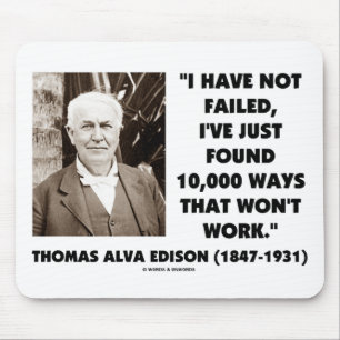 Mousepad Thomas Edison não falhado 10.000 maneiras não