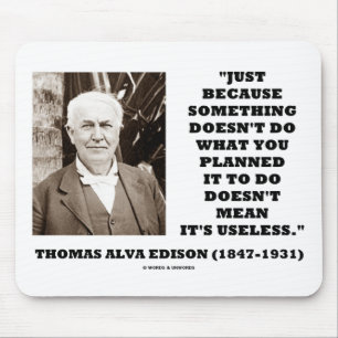 Mousepad Thomas Edison não significa suas citações inút