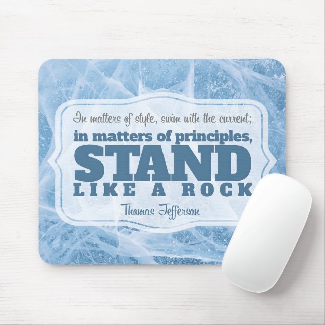 Mousepad Thomas Jefferson Inspirational Cote "Princípio" (Com mouse)