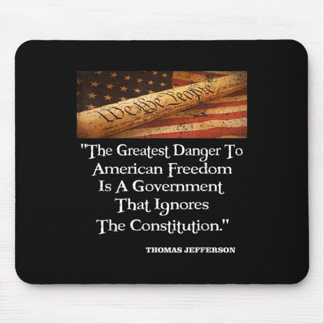 Mousepad Thomas Jefferson O Maior Perigo Para A Liberdade Q (Frente)