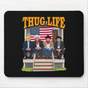Mousepad Thug Life Trump Vance Kennedy Elon Shirt
