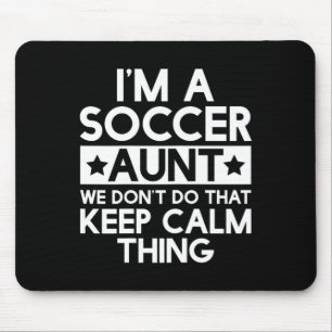 Mousepad Tia de Futebol Mantém a Calma Camiseta Divertida T