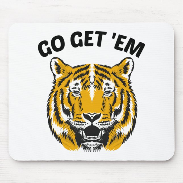 MOUSEPAD TIGER VAI PEGÁ-LOS (Frente)