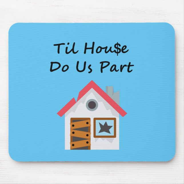 Mousepad Til House Do Us Part Light-Color (Frente)
