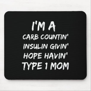 Mousepad Tipo 1 Mês de Consciência da Diabetes Mãe