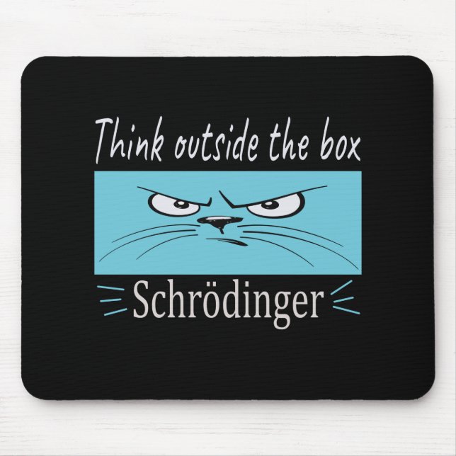 Mousepad Tire-me da sua caixa, Schrodinger (Frente)