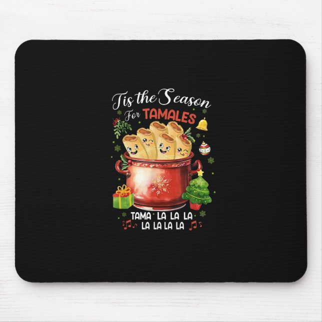 Mousepad Tis Season For Tamales Christmas Mexican Food (Frente)