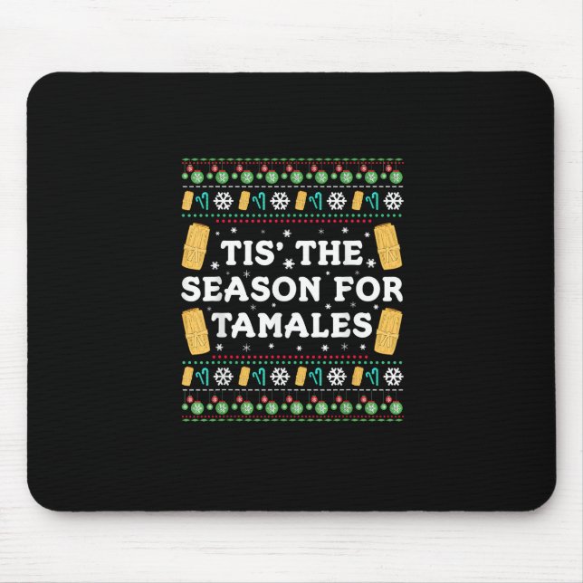 Mousepad Tis Season For Tamales Funny Mexican Christmas (Frente)