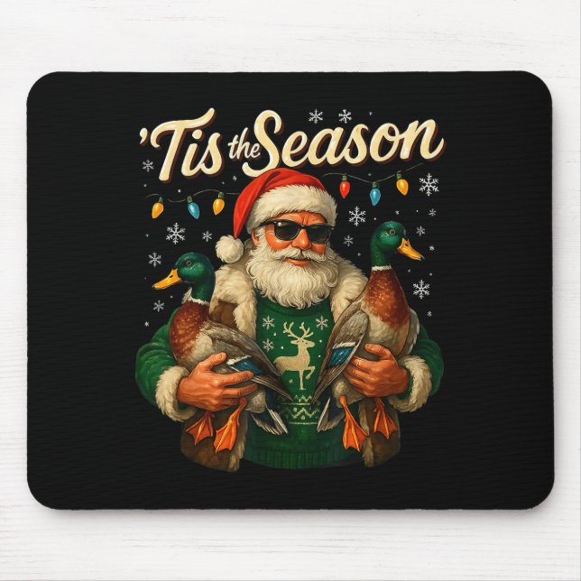 Mousepad Tis The Season Cool Santa Duck Christmas Design  (Frente)