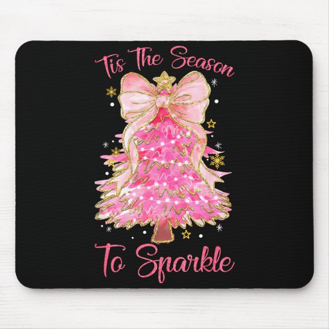Mousepad Tis The Season Sparkle Christmas Tree Xmas Women G (Frente)