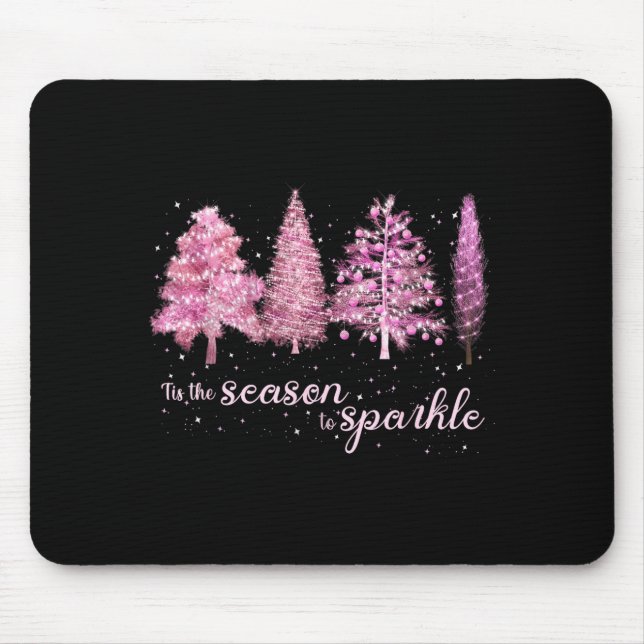 Mousepad Tis The Season To Sparkle Christmas Tree Xmas Wome (Frente)