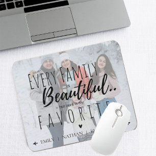 Mousepad Toda família é bonita, mas minha é minha favori