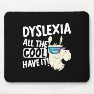 Mousepad Todas As Crianças Legal Têm Dilexia Sensibilização