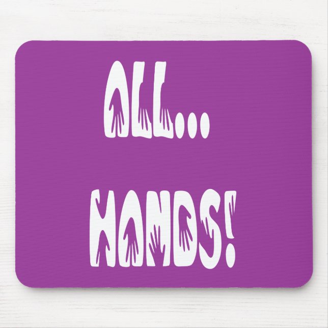 Mousepad Todas as mãos. (Frente)