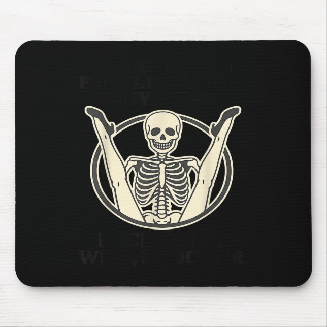 Mousepad Today I Don't Feel Like Doing Anything Except My W (Frente)