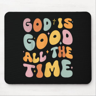 Mousepad Toddler Deus É Bom O Tempo Todo.