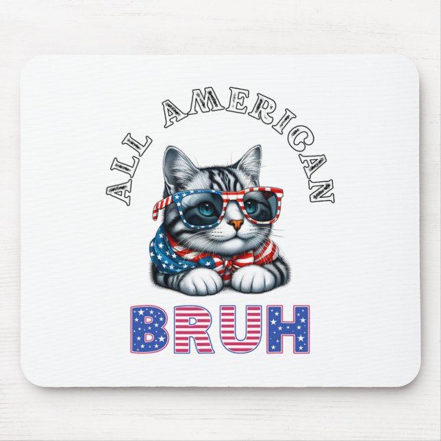 Mousepad Todo Americano Bruh 4 De Julho (Frente)