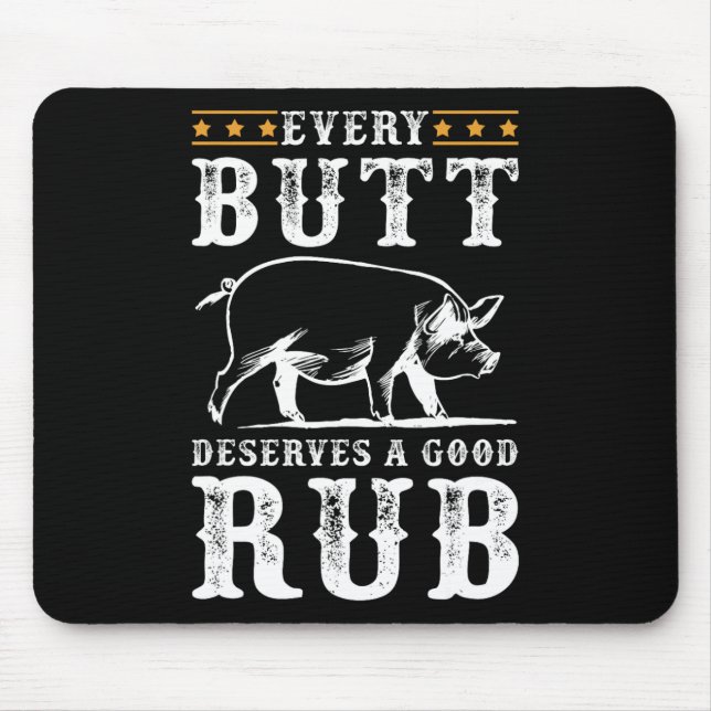 Mousepad Todo Bumbum Merece Um Bom Churrasco De Fumaça (Frente)