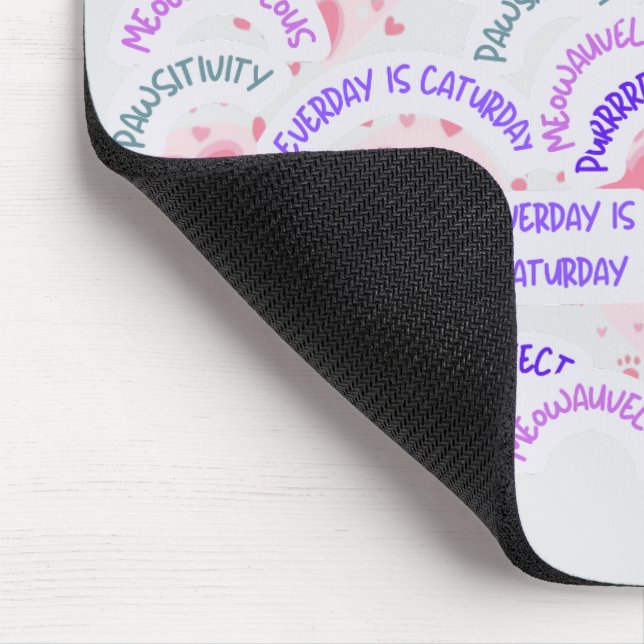 Mousepad "Todo dia é Caturday" Vibrações positivas (Canto)