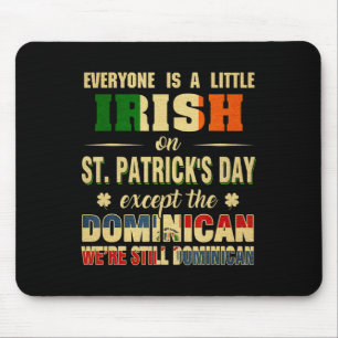 Mousepad Todo Mundo É Um Pequeno Dia de São Patrício Irland