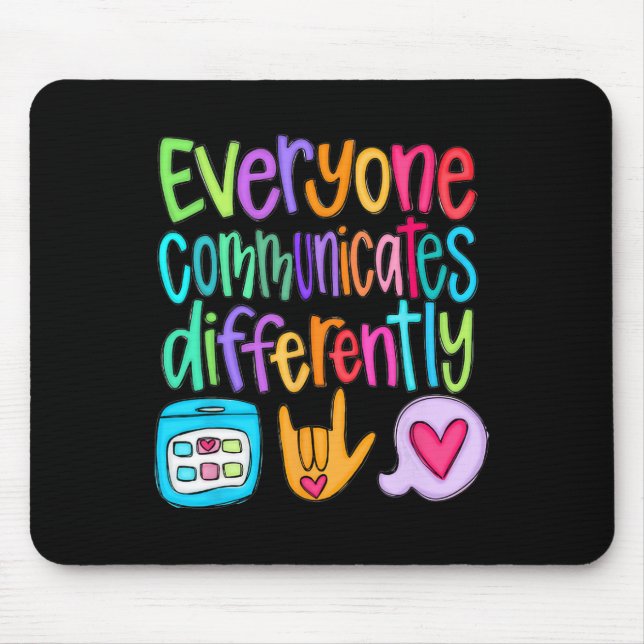 Mousepad Todos Comunicam de Maneira Diferente Autismo Profe (Frente)