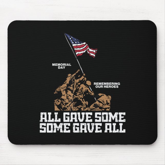 Mousepad Todos deram alguns a todos os soldados o Memória d (Frente)