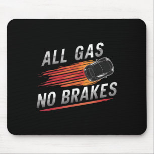 Mousepad Todos os Gás Sem Travões - Quo Motivacional Inspir