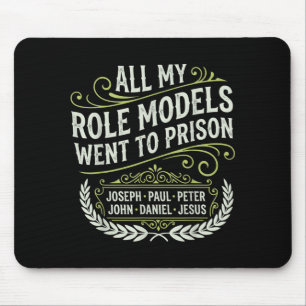 Mousepad Todos Os Meus Ídolos Foram Presos Jesus
