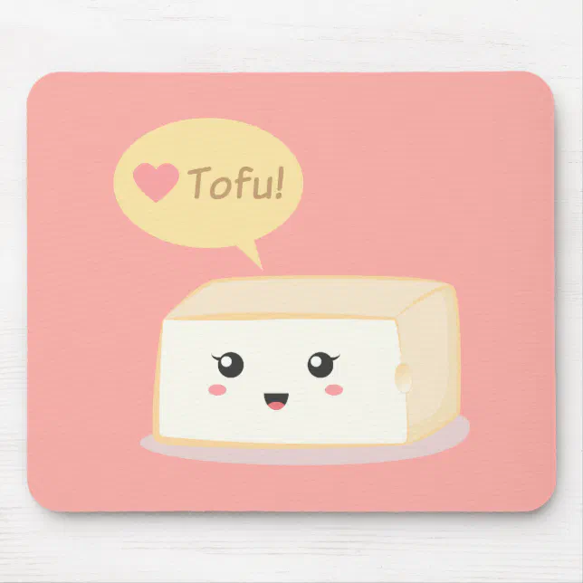 Mousepad Tofu de Kawaii que que as pessoas amem o tofu