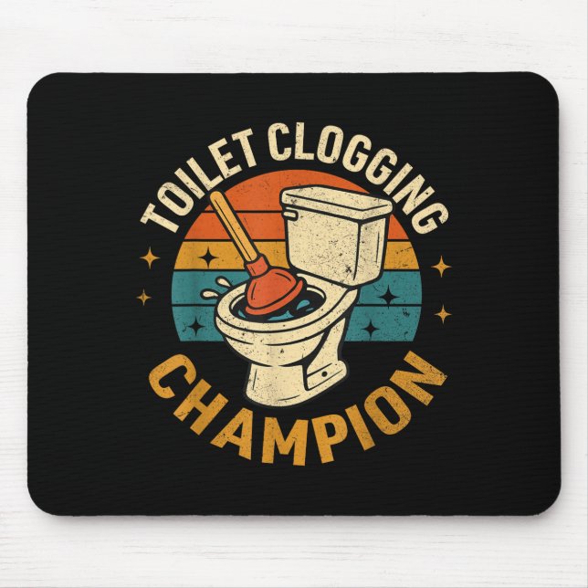 Mousepad Toilet Clogging Chamon Tee Funny Meme  (Frente)