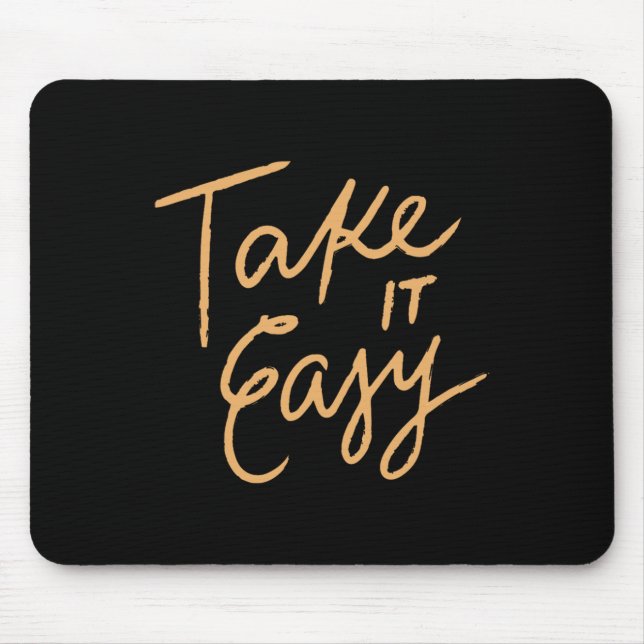 Mousepad Tome calma (Frente)