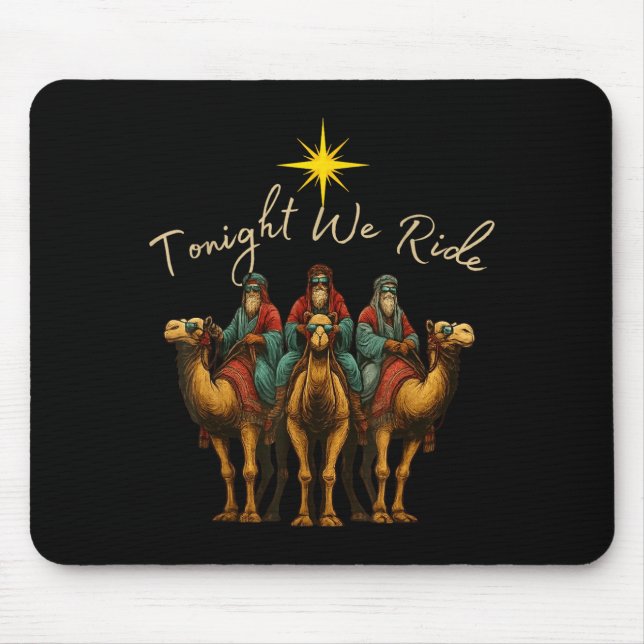 Mousepad Tonight We Ride Three Wise Men Christmas Nativity  (Frente)