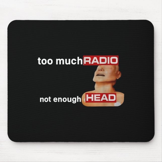 Mousepad Too Much Radio Not Enough Head Funny 80's Radio He (Frente)
