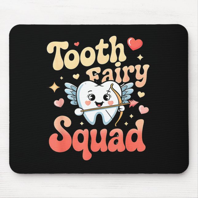 Mousepad Tooth Fairy Squad Cute Cud Tooth Retro Dental Humo (Frente)