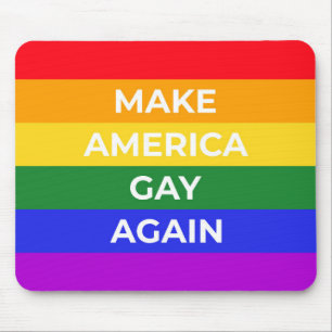 Mousepad Tornar a América Gay novamente