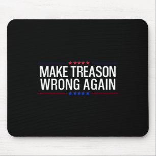 Mousepad Tornar a Traição Errada Novamente Resistir Protest