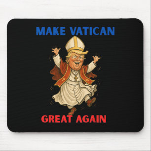 Mousepad Torne o Vaticano Grande Novamente Funny Papa Trump