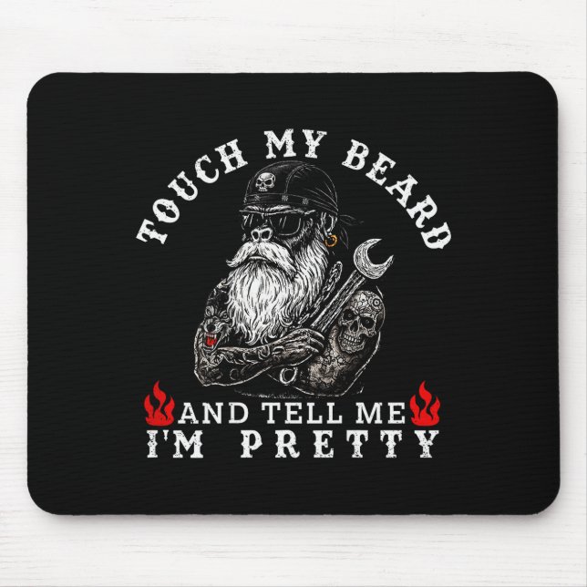Mousepad Touch My Beard And Tell Me I'm Pretty Monkey Funny (Frente)