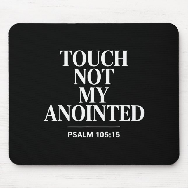 Mousepad Touch Not My Anointed Bible Verse Religious Christ (Frente)