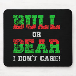 Mousepad Touro ou Urso Não me importo com o Grunge Trader