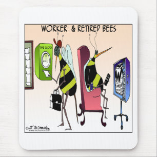 Mousepad Trabalhador e abelha aposentada