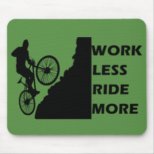 Mousepad trabalhe menos carona mais