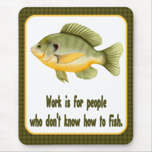 Mousepad Trabalho ou Peixe