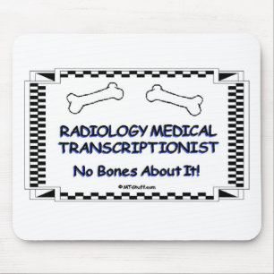 Mousepad Transcriptionist médico da radiologia