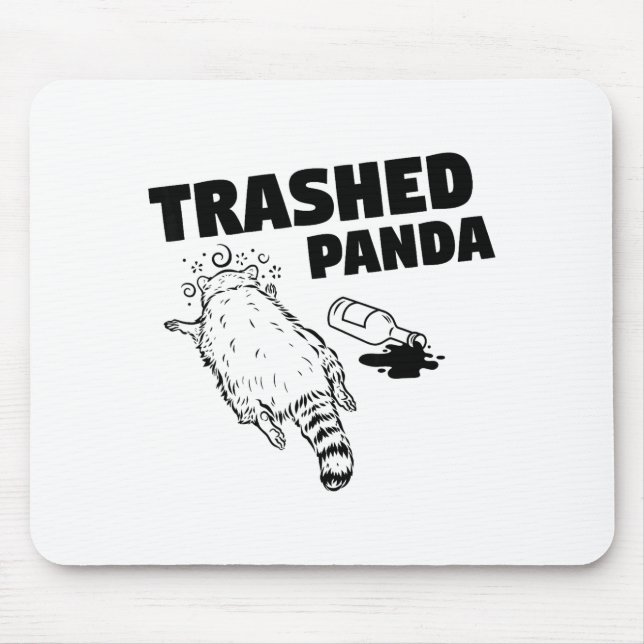Mousepad Trash Panda Drunk Racoon Funny  (Frente)