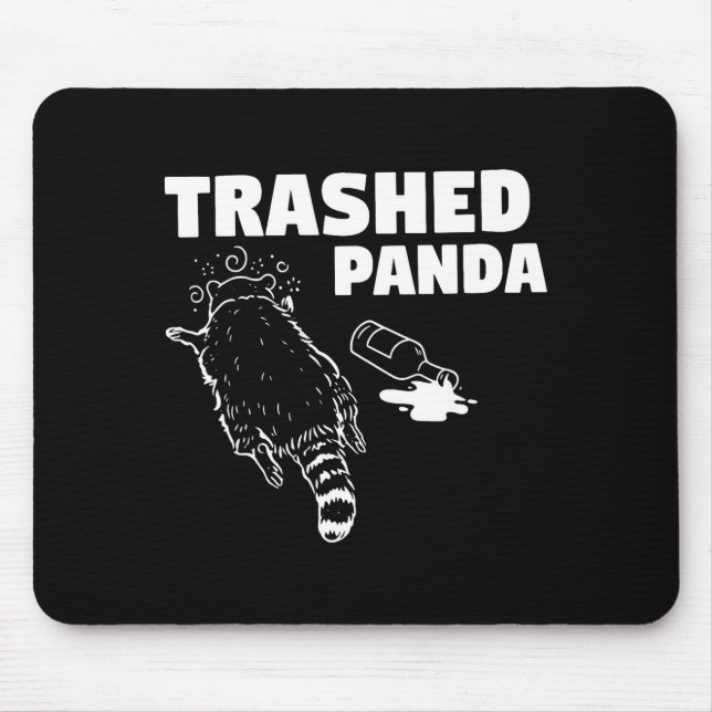 Mousepad Trash Panda Drunk Racoon Funny Racoon Animal Lover (Frente)